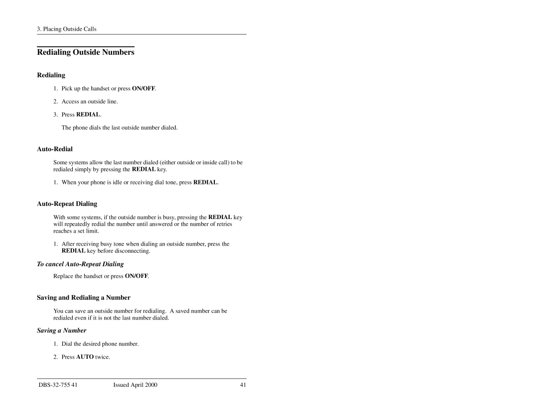 Panasonic 44-Series manual Redialing Outside Numbers, To cancel Auto-Repeat Dialing, Saving a Number 