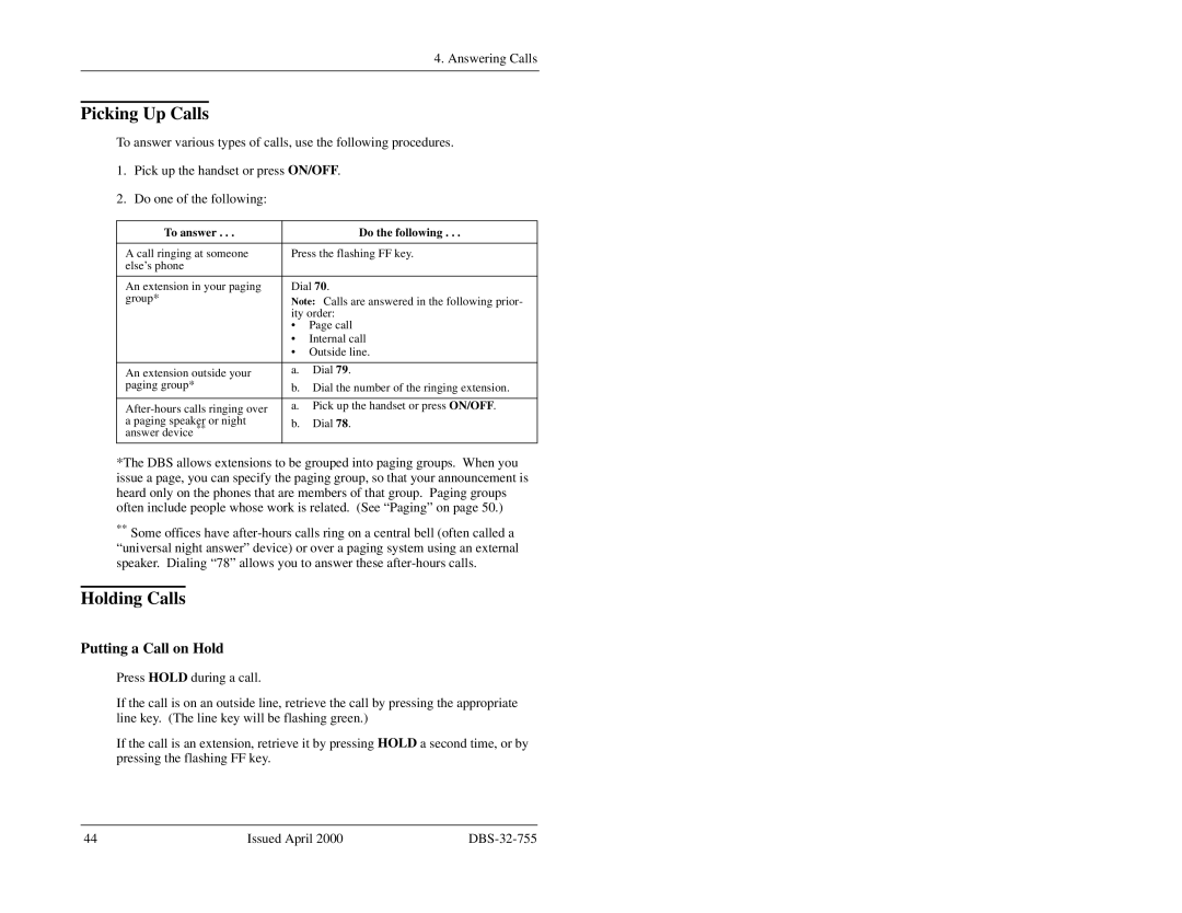 Panasonic 44-Series manual Picking Up Calls, Holding Calls, Putting a Call on Hold 