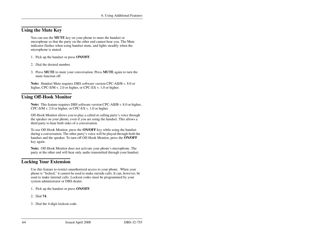 Panasonic 44-Series manual Using the Mute Key, Using Off-Hook Monitor, Locking Your Extension 