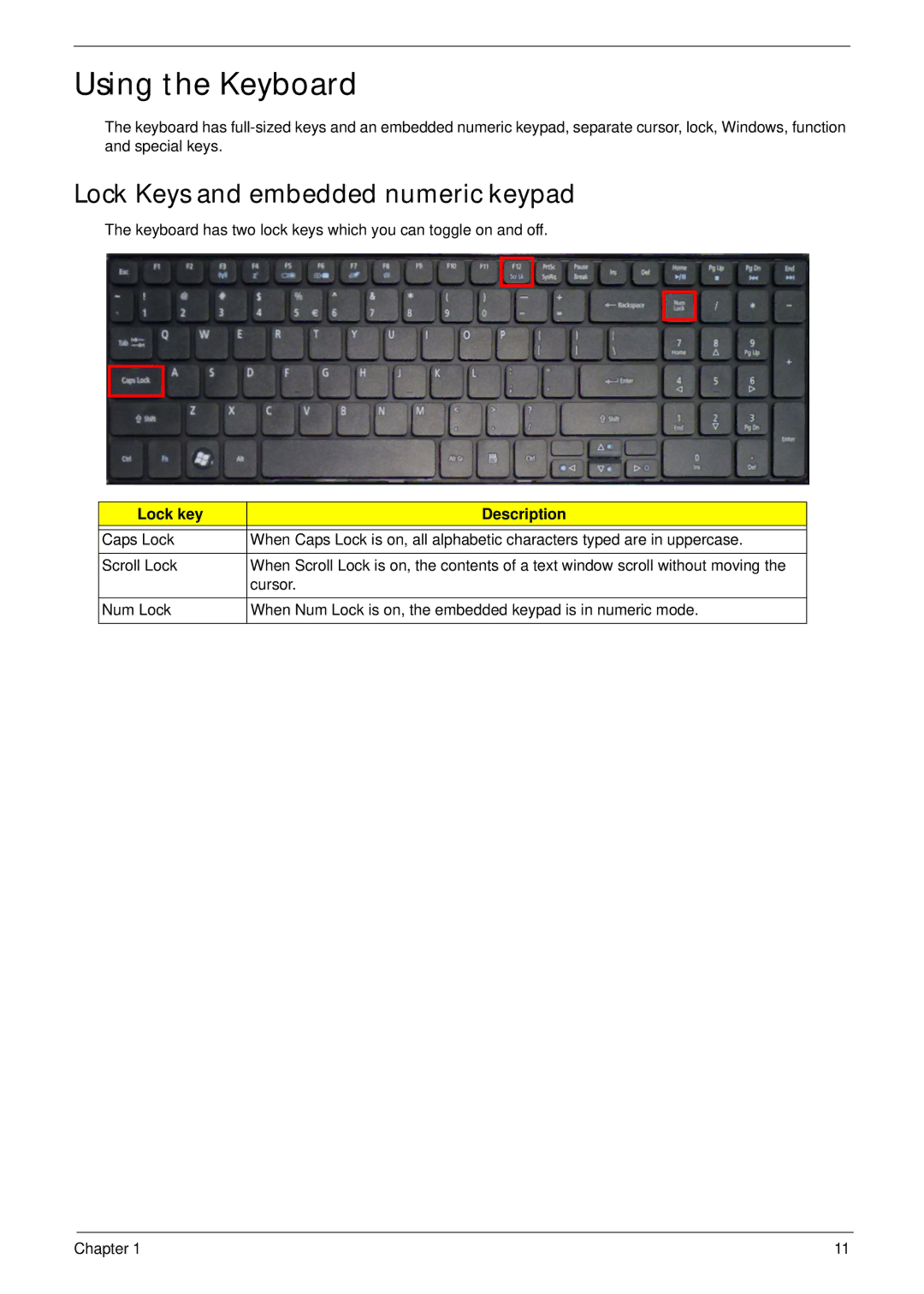 Panasonic 5741G manual Using the Keyboard, Lock Keys and embedded numeric keypad, Lock key Description 