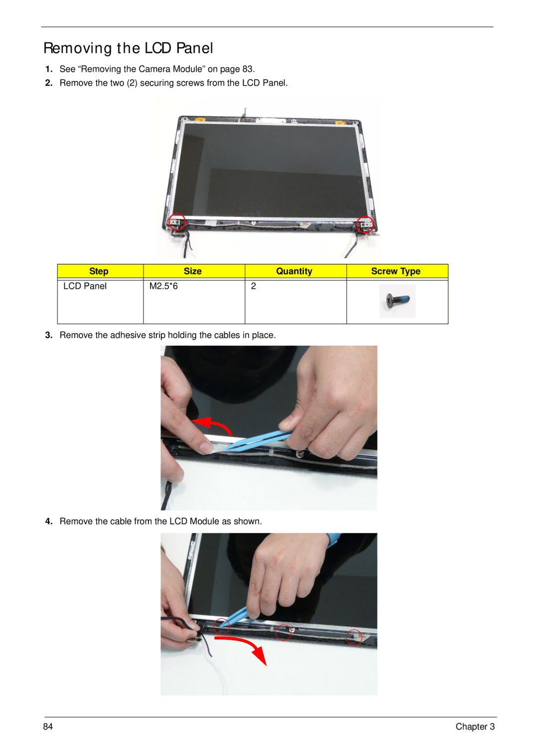 Panasonic 5741G manual Removing the LCD Panel, Step Size Quantity Screw Type LCD Panel M2.5*6 