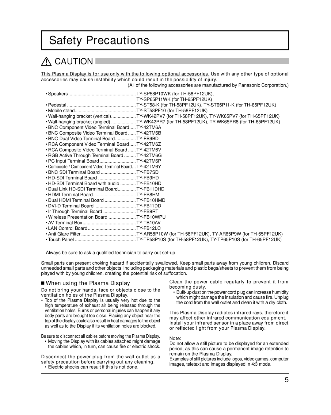 Panasonic 58PF12UK operating instructions Safety Precautions, When using the Plasma Display 