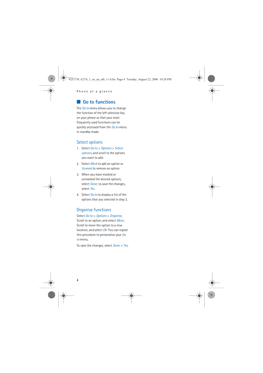 Panasonic 6275I manual Go to functions, Select options, Organise functions 