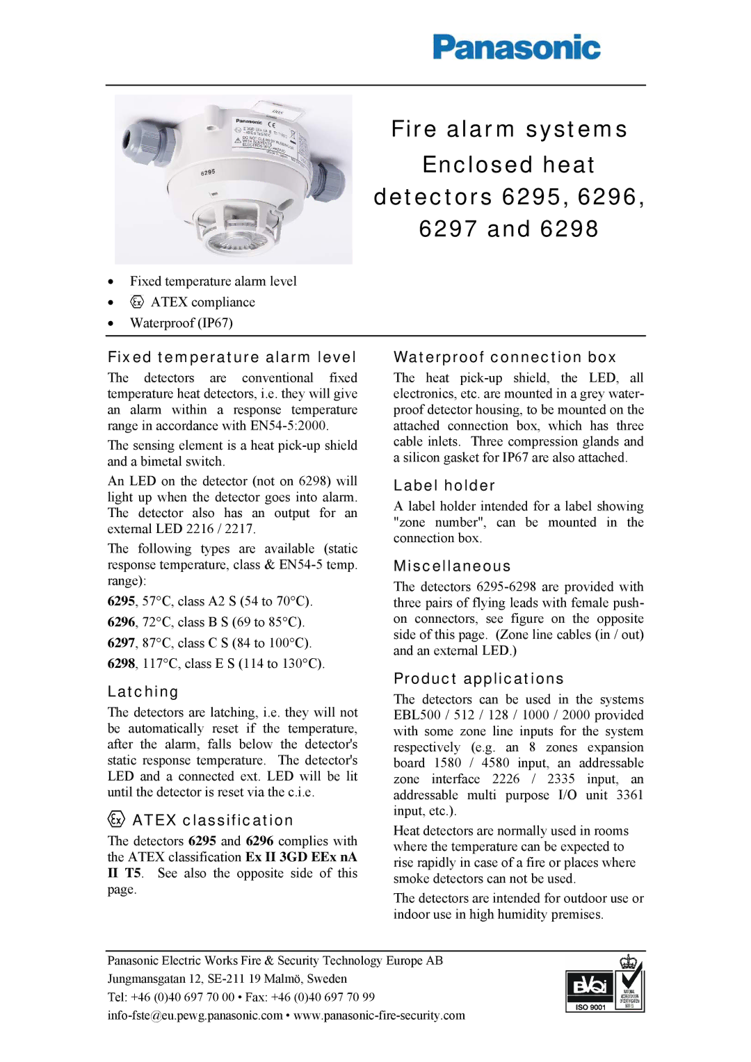 Panasonic 6296, 6297, 6298 manual Fixed temperature alarm level, Latching, Atex classification, Waterproof connection box 