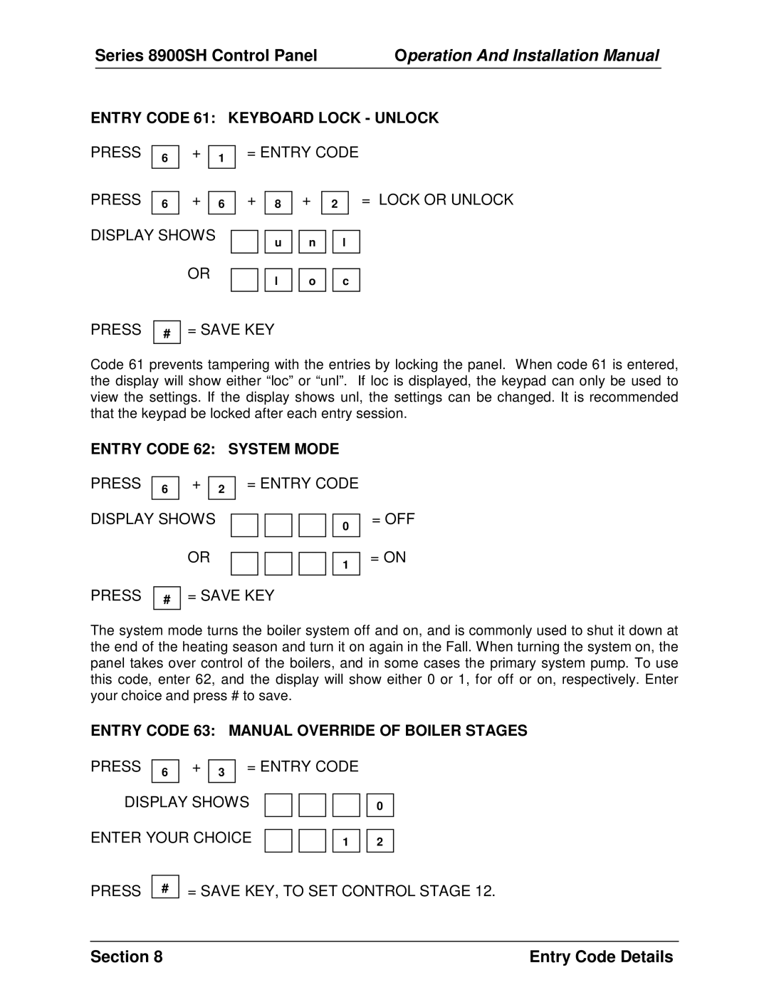 Panasonic 8900 SH installation manual Entry Code 61 Keyboard Lock Unlock Press, Entry Code 62 System Mode 