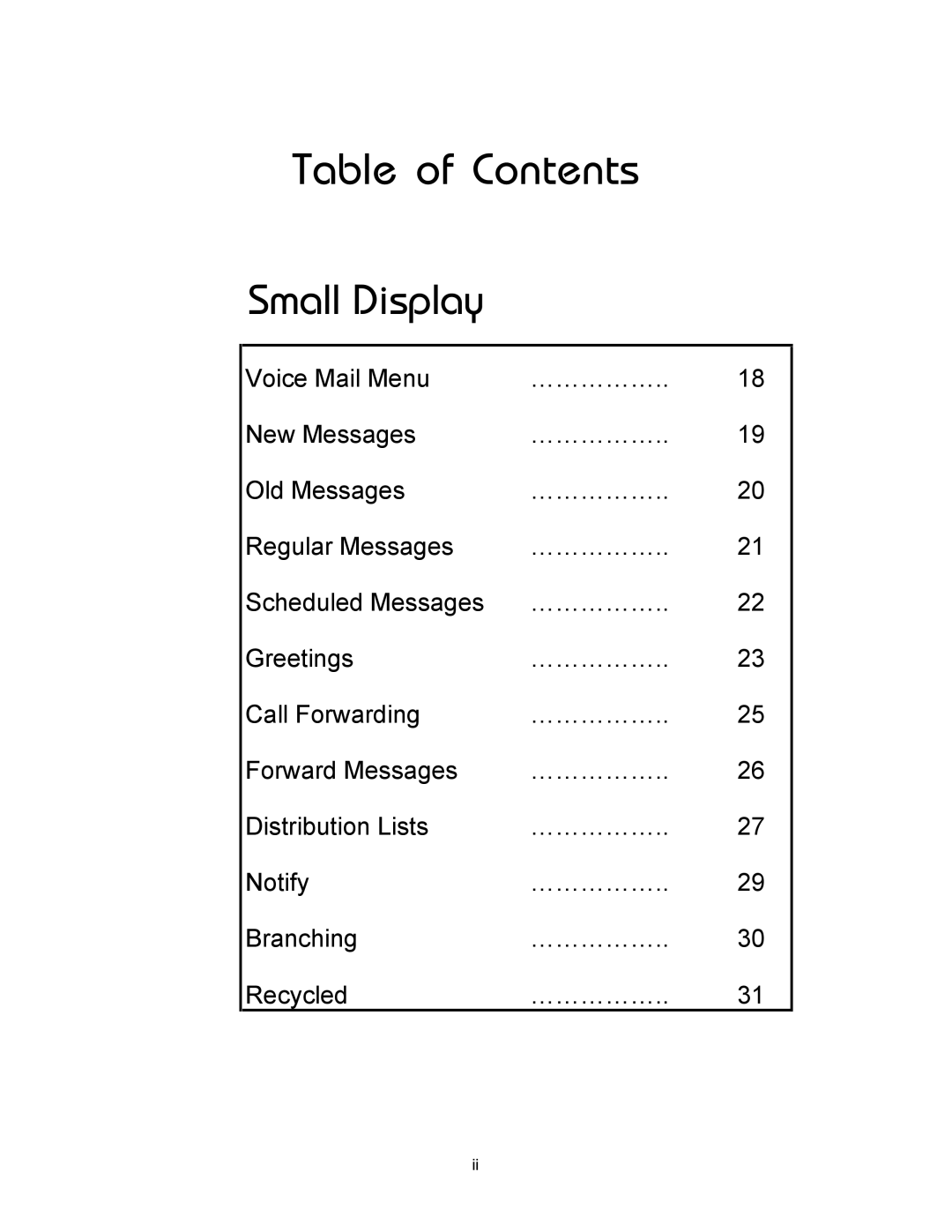 Panasonic 8TUV manual Small Display 