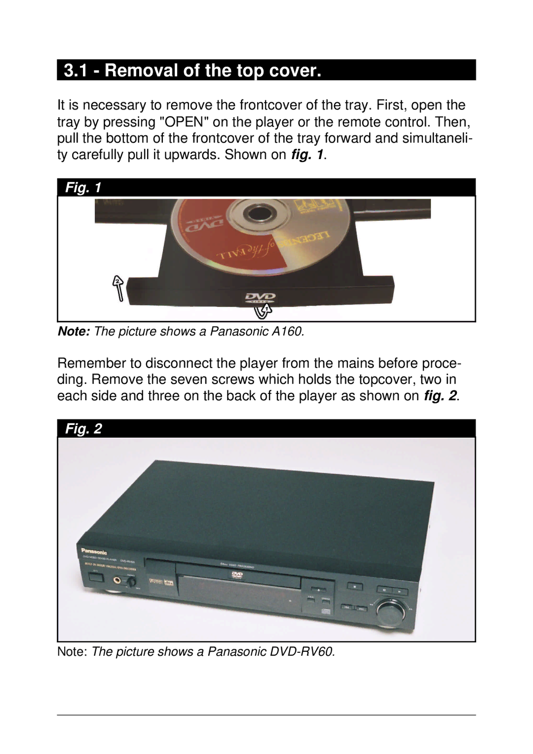 Panasonic 98RV1 installation manual Removal of the top cover 