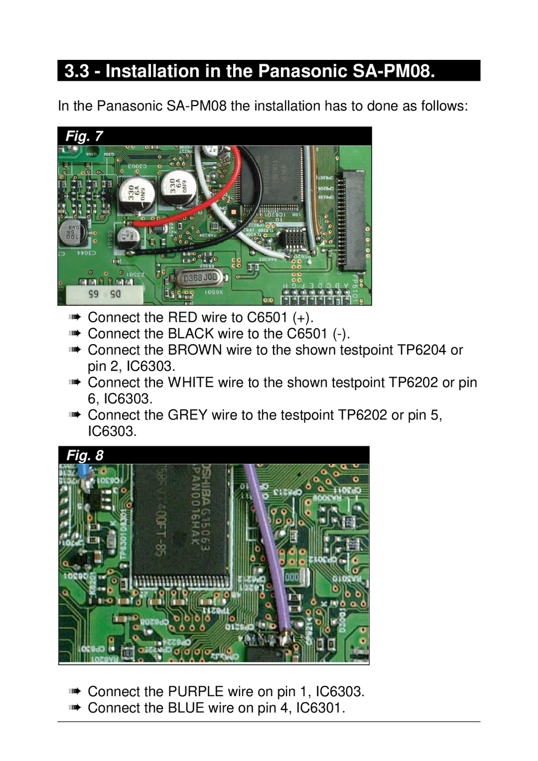 Panasonic 98RV1 installation manual Installation in the Panasonic SA-PM08 