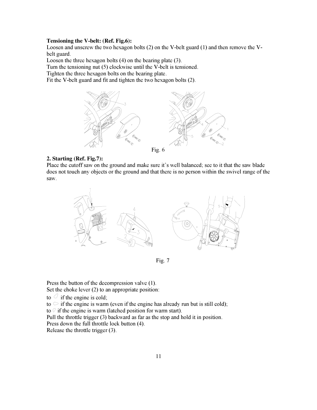 Panasonic 999000 owner manual Tensioning the V-belt Ref, Starting Ref 