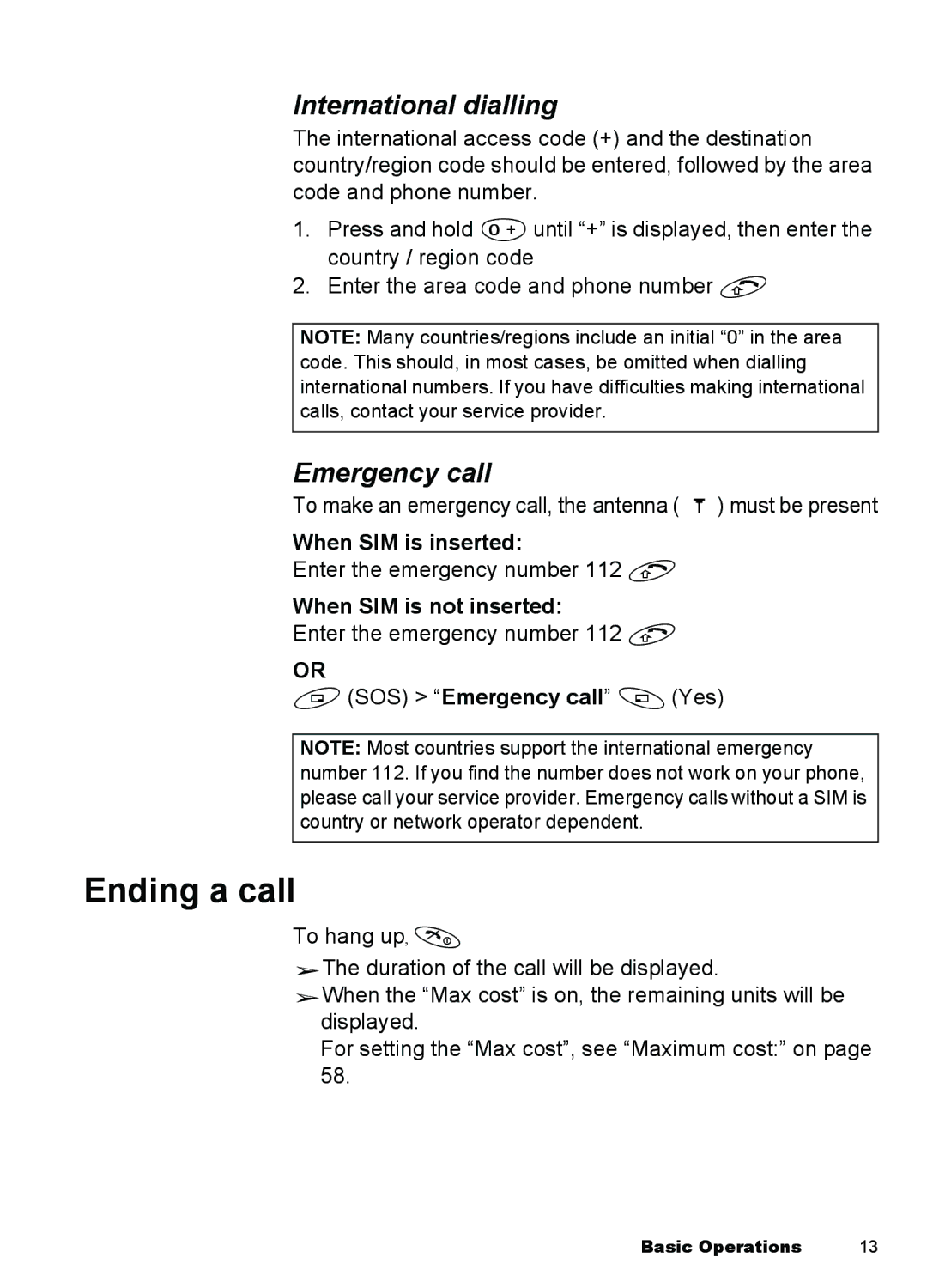 Panasonic A100, A101 Ending a call, International dialling, Emergency call, When SIM is inserted, When SIM is not inserted 