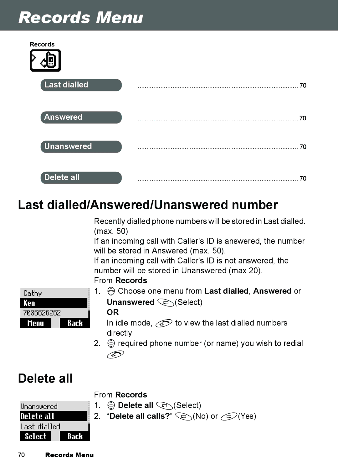 Panasonic A101, A100 manual Records Menu, Last dialled/Answered/Unanswered number, Delete all, From Records 