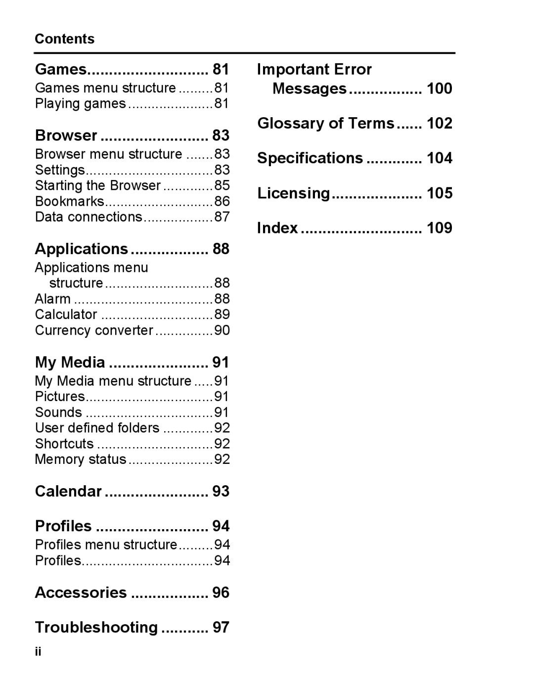 Panasonic A210 manual Games, Browser, Applications, My Media, Calendar Profiles 