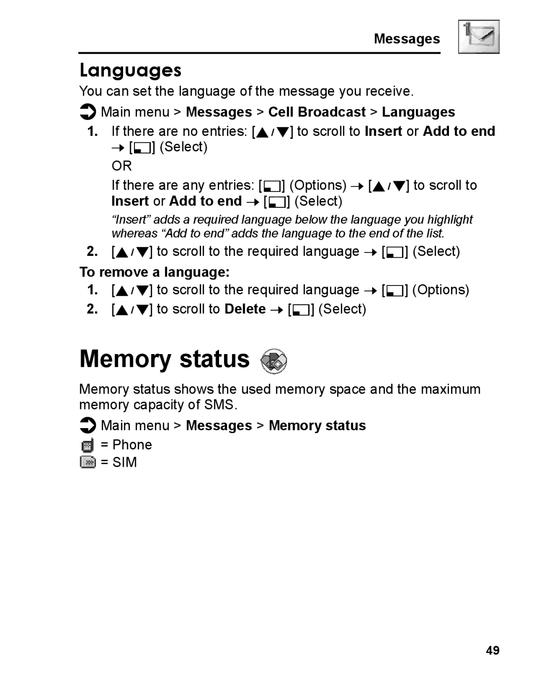 Panasonic A210 manual Memory status, Main menu Messages Cell Broadcast Languages, To remove a language 