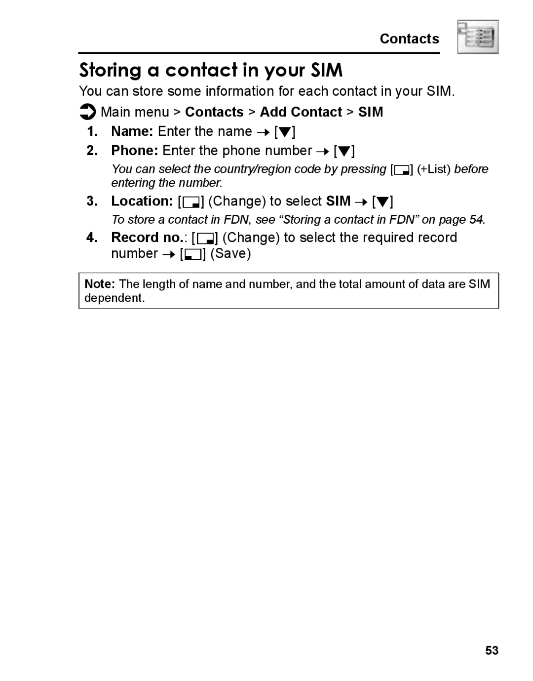 Panasonic A210 manual Storing a contact in your SIM 