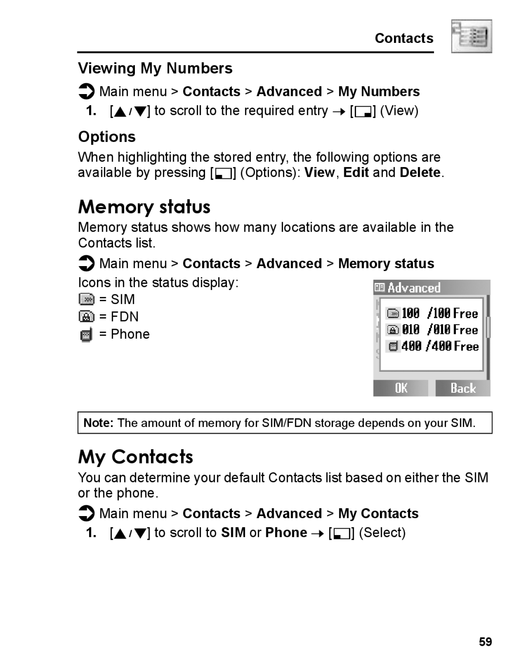 Panasonic A210 manual My Contacts, Viewing My Numbers, Main menu Contacts Advanced Memory status 