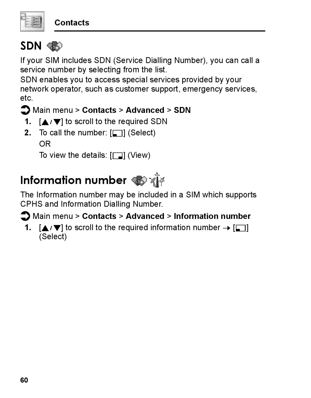 Panasonic A210 manual Main menu Contacts Advanced SDN, Main menu Contacts Advanced Information number 