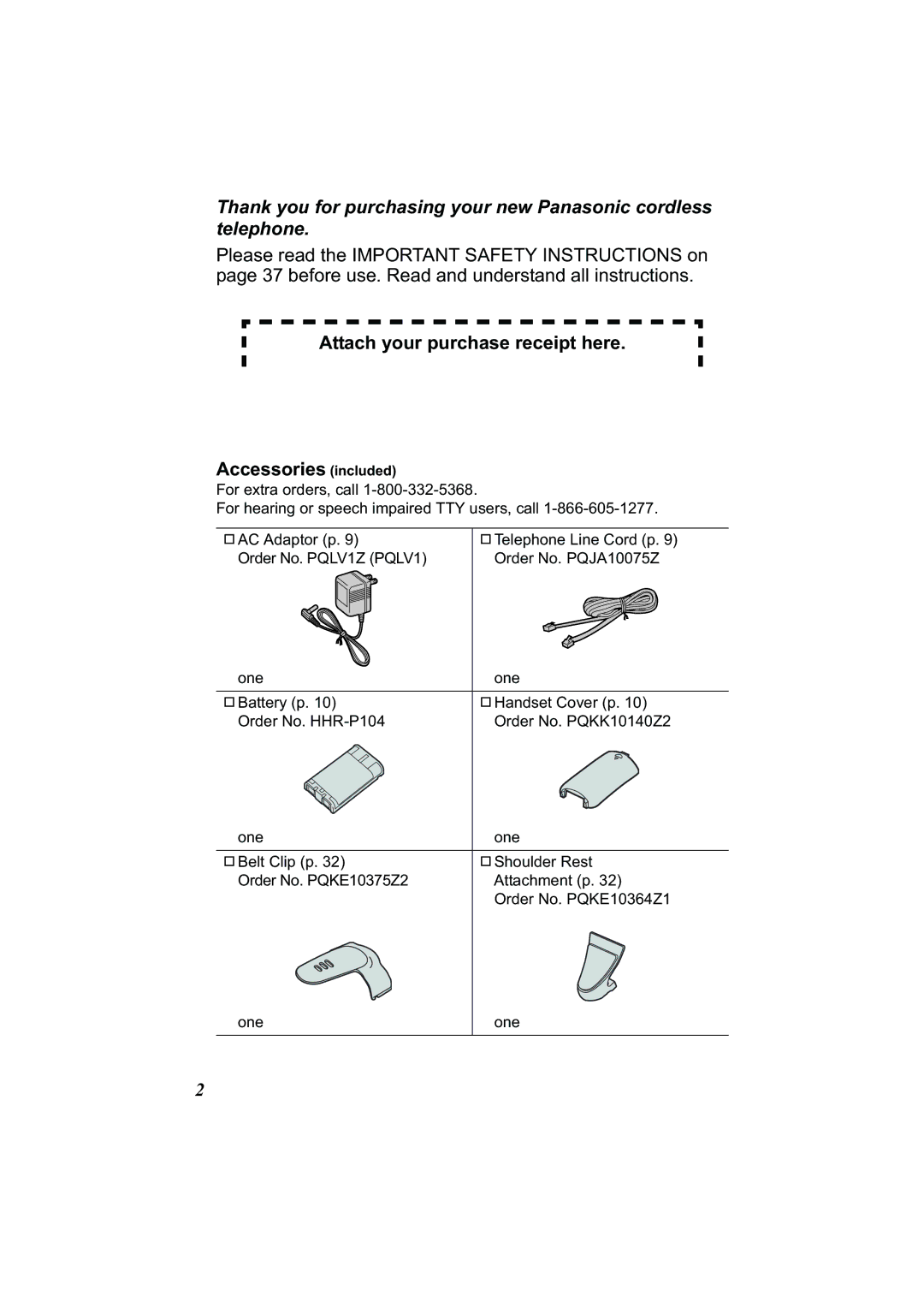 Panasonic Acr14CF.tmp manual Attach your purchase receipt here Accessories included 