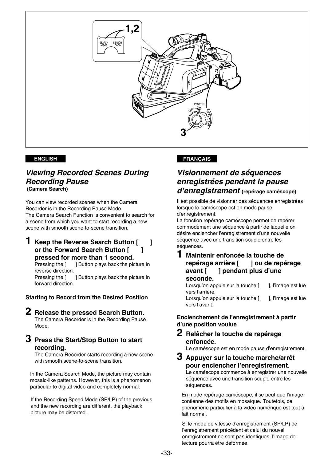 Panasonic AG- DVC 15P manual Viewing Recorded Scenes During Recording Pause, Release the pressed Search Button 