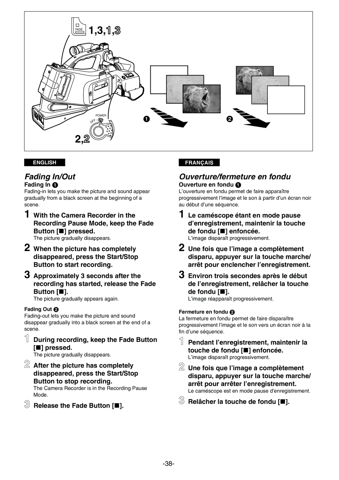 Panasonic AG- DVC 15P manual Fading In/Out, Ouverture/fermeture en fondu, During recording, keep the Fade Button Pressed 