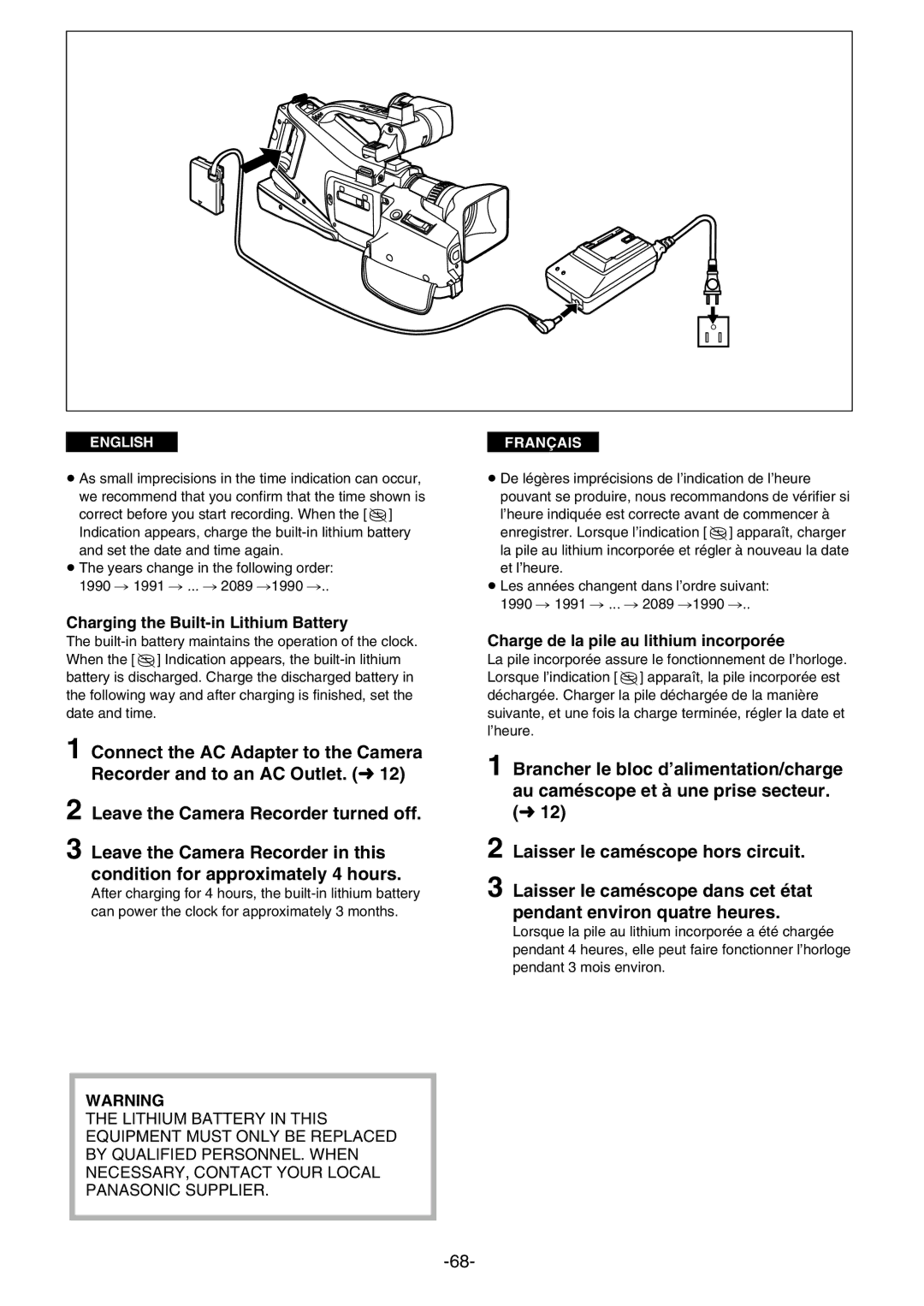 Panasonic AG- DVC 15P manual Charging the Built-in Lithium Battery, Charge de la pile au lithium incorporée 