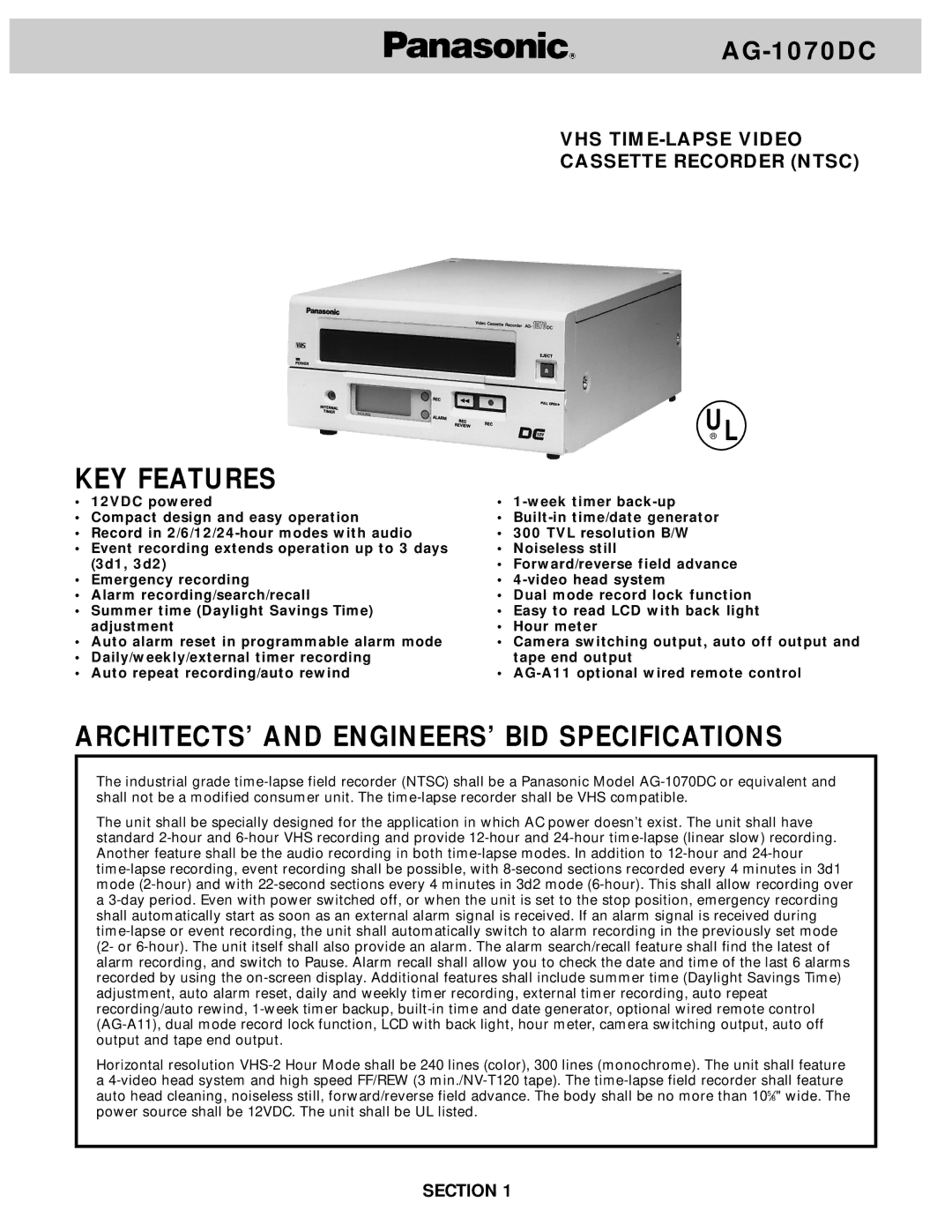 Panasonic AG-1070DC specifications KEY Features, ARCHITECTS’ and ENGINEERS’ BID Specifications 