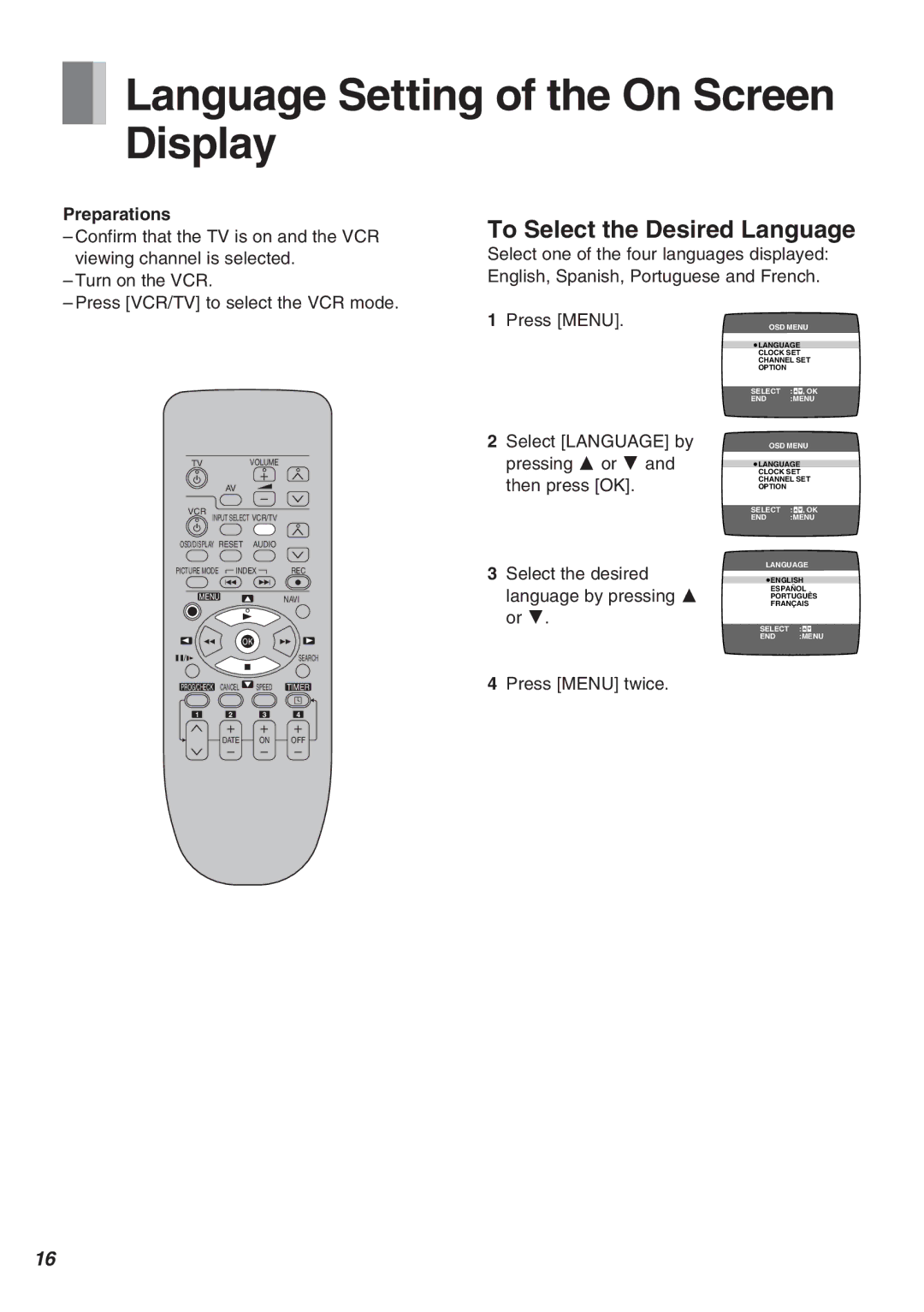 Panasonic AG-2570 operating instructions Language Setting of the On Screen Display, To Select the Desired Language 