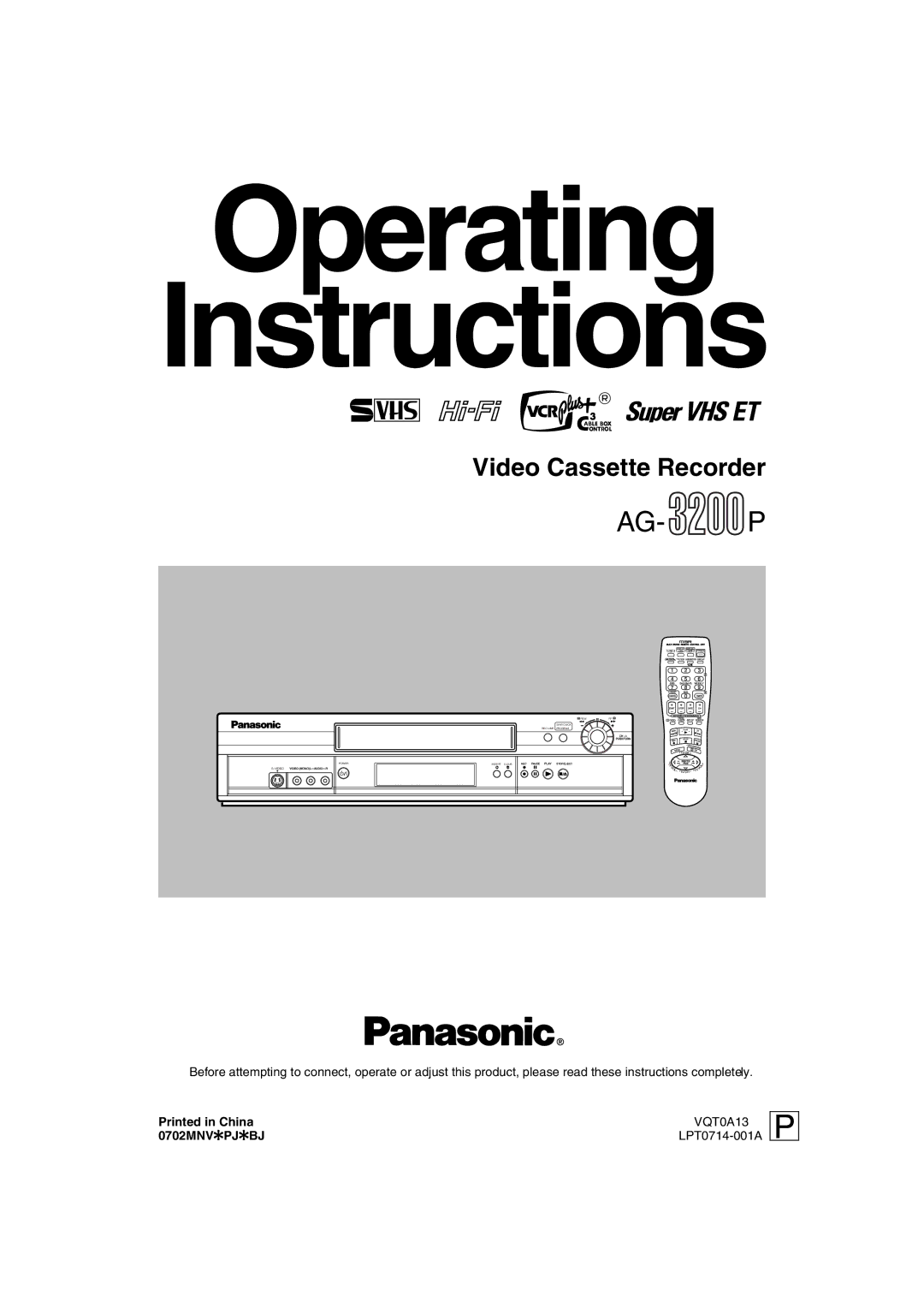 Panasonic AG-3200P manual Operating Instructions 