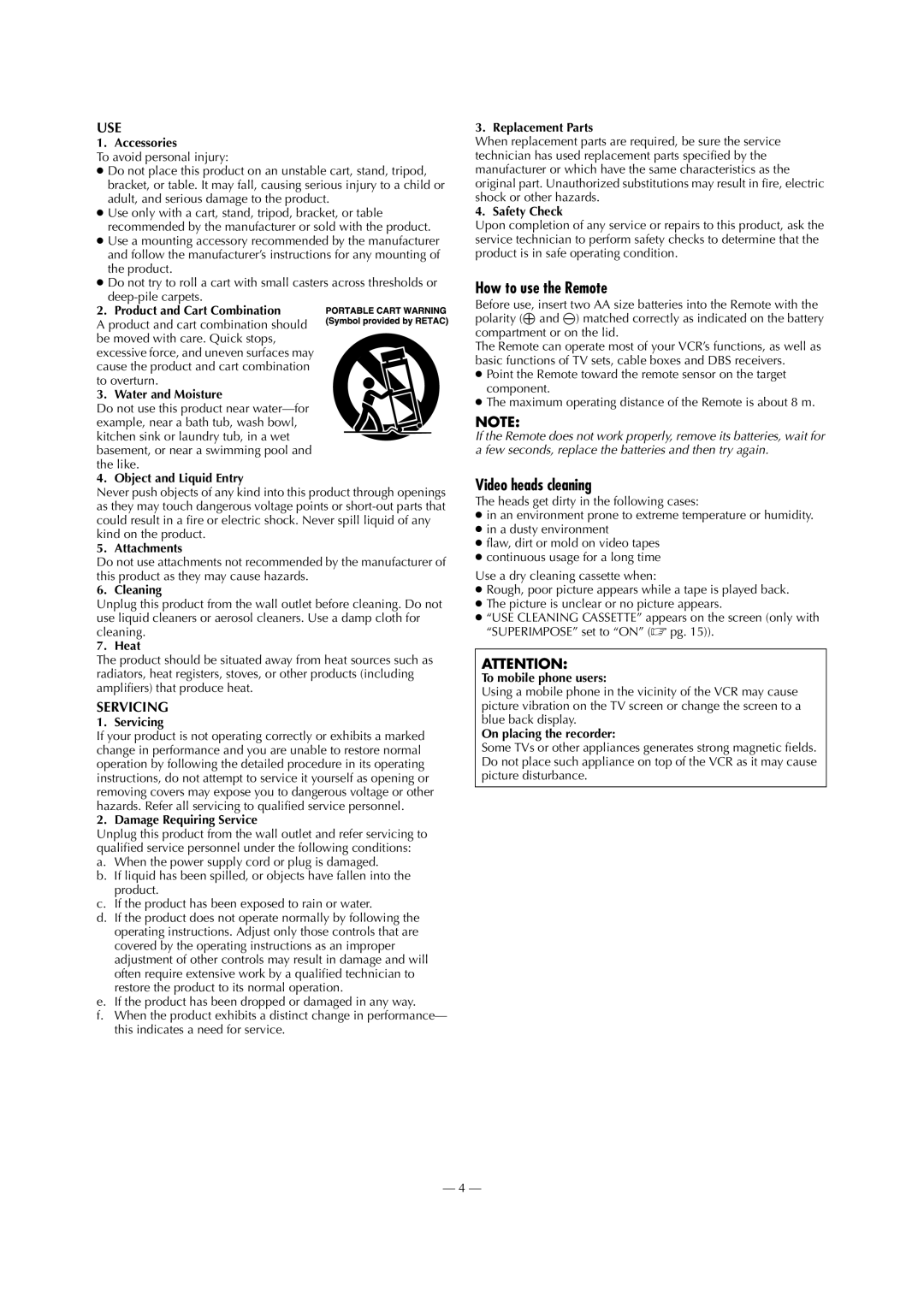 Panasonic AG-3200P manual How to use the Remote, Video heads cleaning 