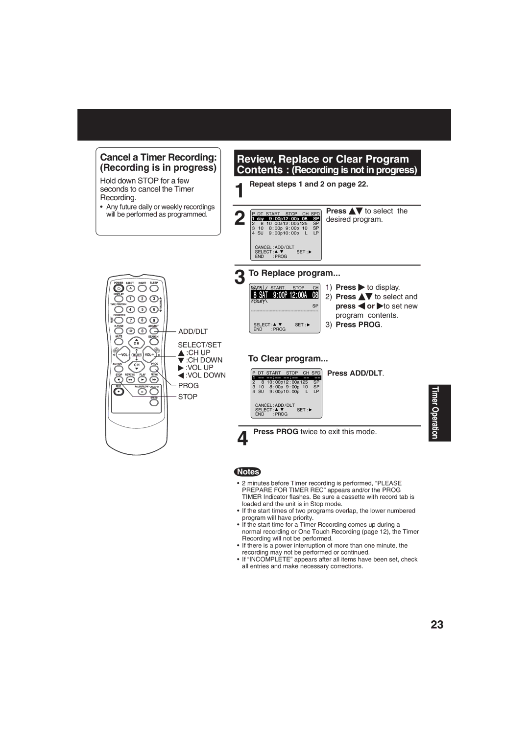 Panasonic AG-513F, AG-520F Cancel a Timer Recording Recording is in progress, To Replace program, To Clear program 