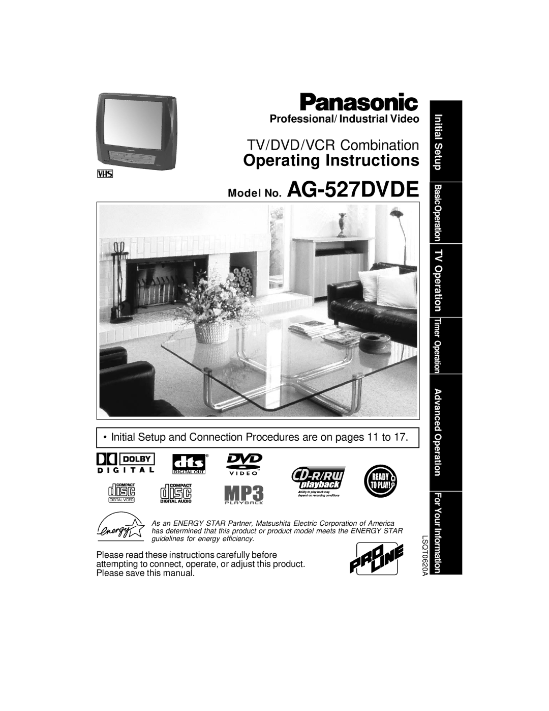 Panasonic AG 527DVDE manual Professional/ Industrial Video, Model No. AG-527DVDE, LSQT0620A 