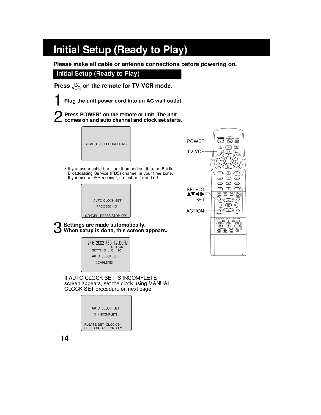 Panasonic AG 527DVDE manual Initial Setup Ready to Play, Press on the remote for TV-VCR mode 