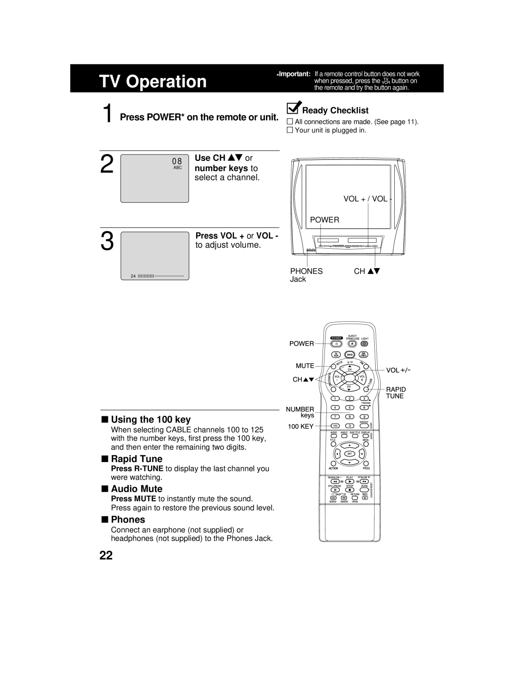 Panasonic AG 527DVDE TV Operation, Using the 100 key, Rapid Tune, Audio Mute, Phones, Press POWER* on the remote or unit 