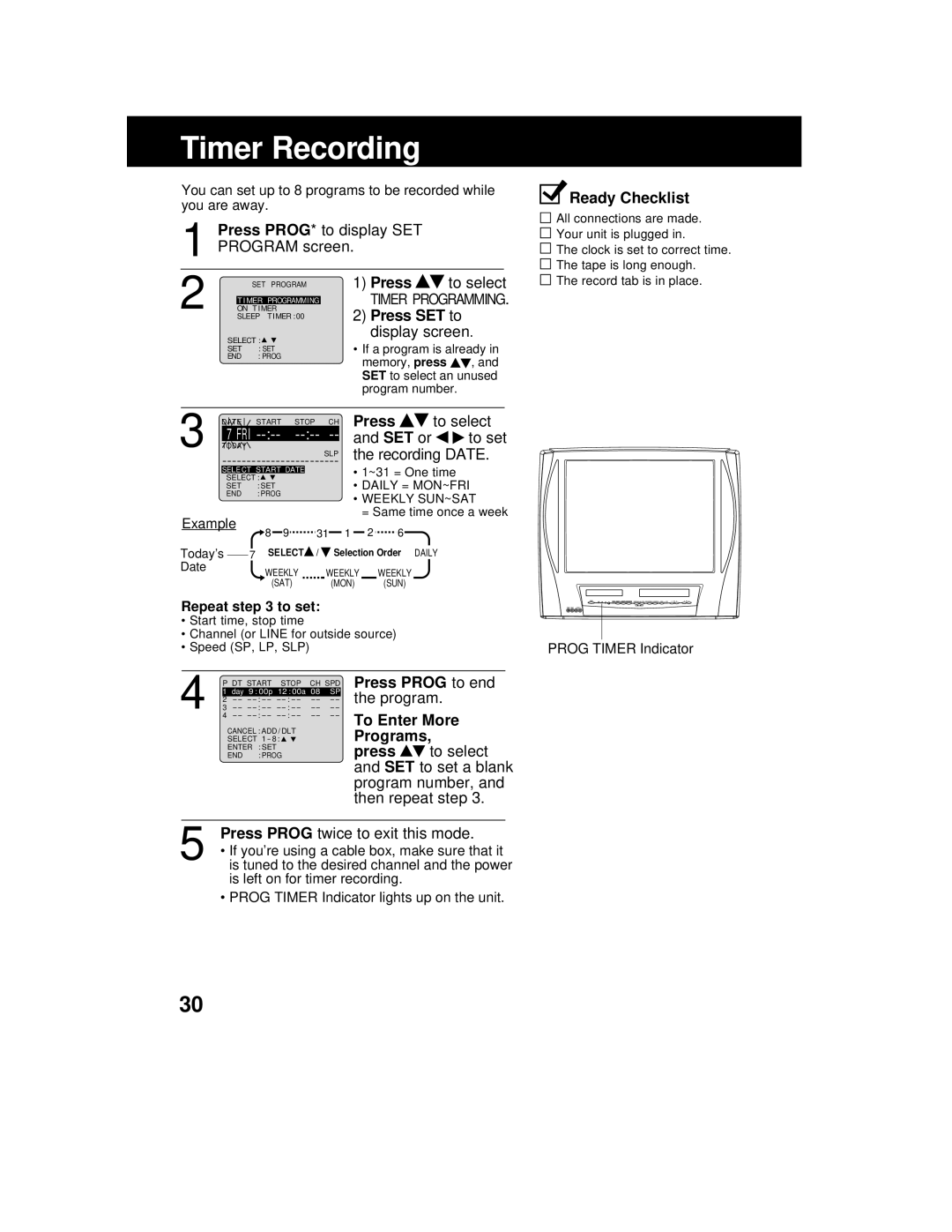 Panasonic AG 527DVDE manual Timer Recording, Press PROG* to display SET PROGRAM screen, Press to select, and SET or, to set 
