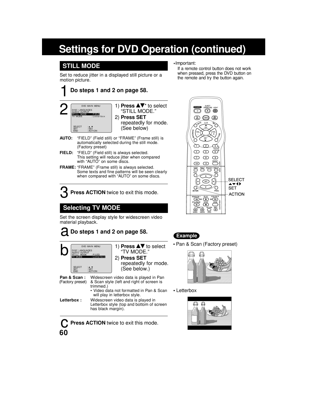 Panasonic AG 527DVDE Settings for DVD Operation continued, Still Mode, Selecting TV MODE, aDo steps 1 and 2 on page, Press 