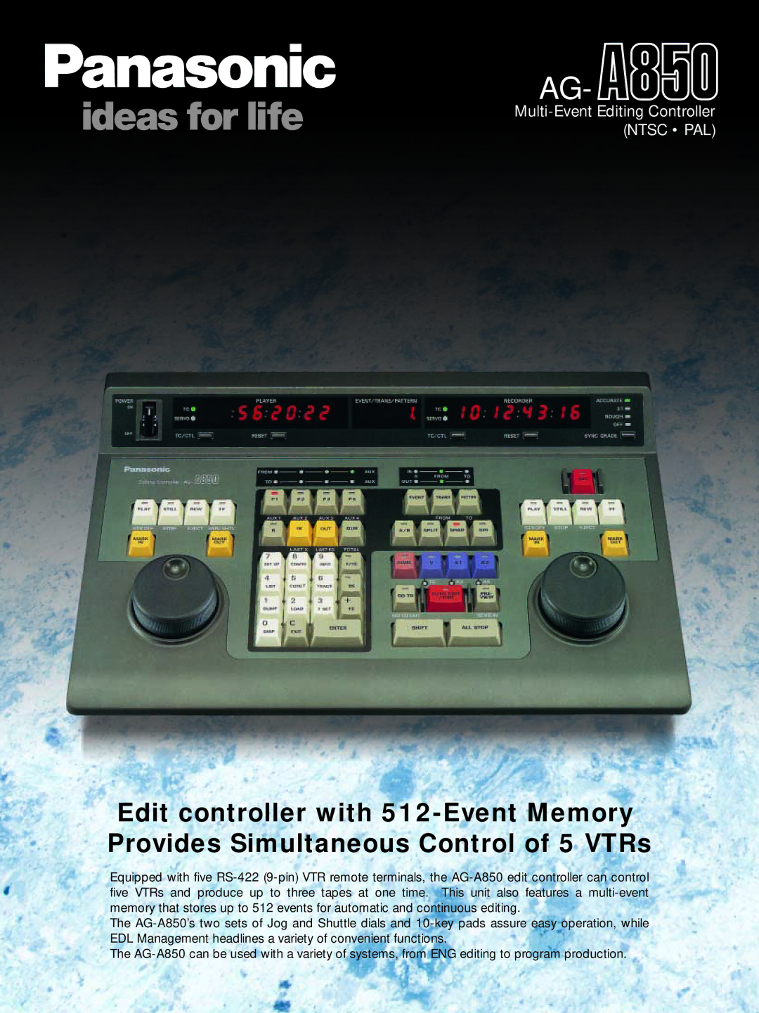 Panasonic AG-A850 manual Multi-Event Editing Controller Ntsc PAL 