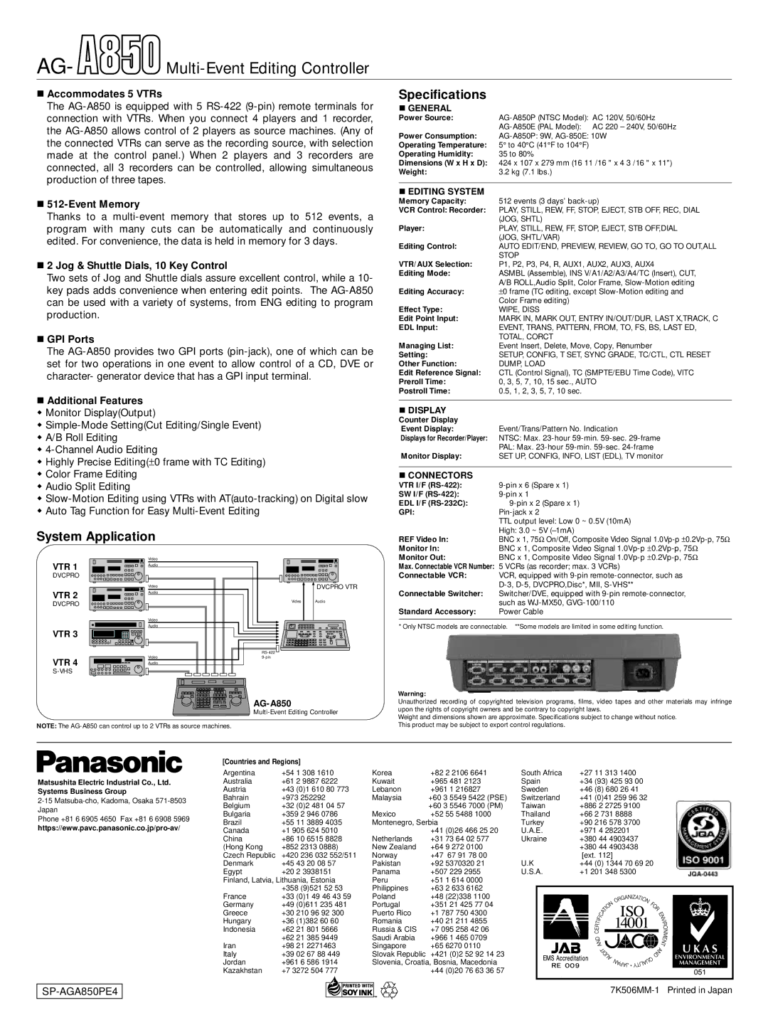 Panasonic AG-A850 manual Accommodates 5 VTRs, Event Memory, Jog & Shuttle Dials, 10 Key Control, GPI Ports 