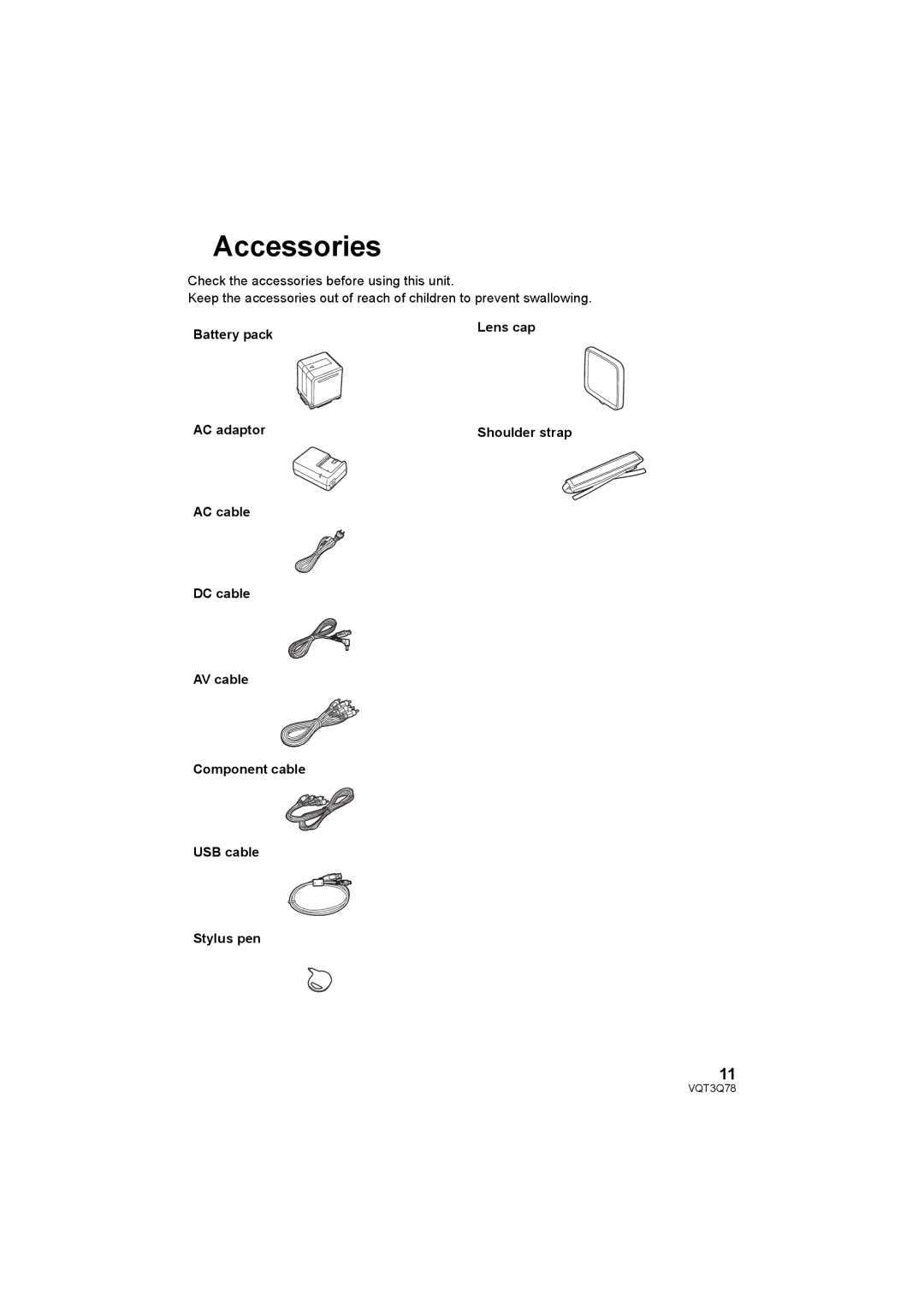 Panasonic AG-AC7P operating instructions Accessories, Battery pack Lens cap AC adaptor 