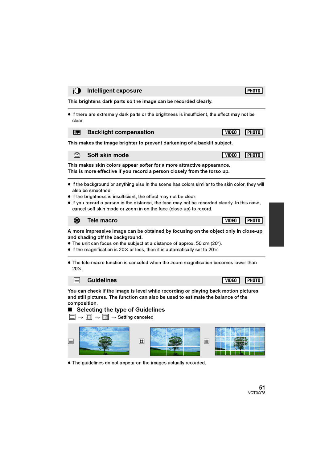 Panasonic AG-AC7P Intelligent exposure, Backlight compensation, Soft skin mode, Tele macro, Guidelines 