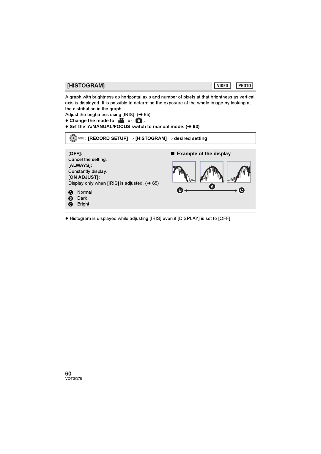 Panasonic AG-AC7P operating instructions Histogram, Example of the display 