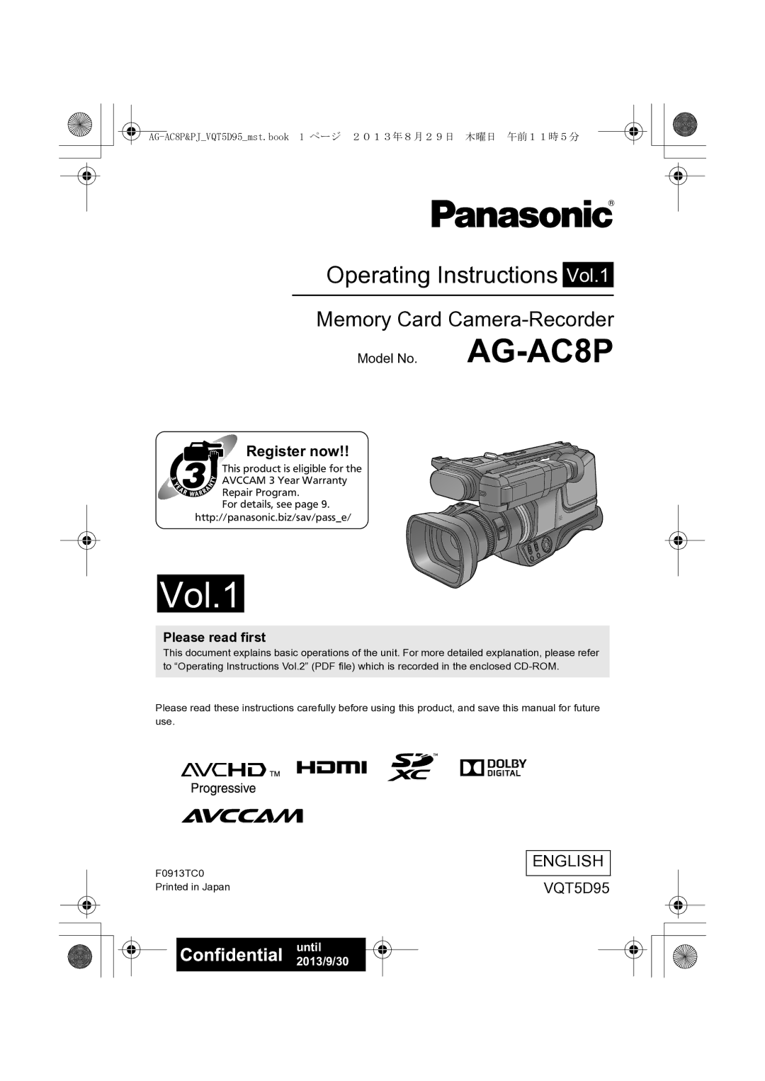 Panasonic AG-AC8P operating instructions Operating Instructions Vol.1, Please read first 