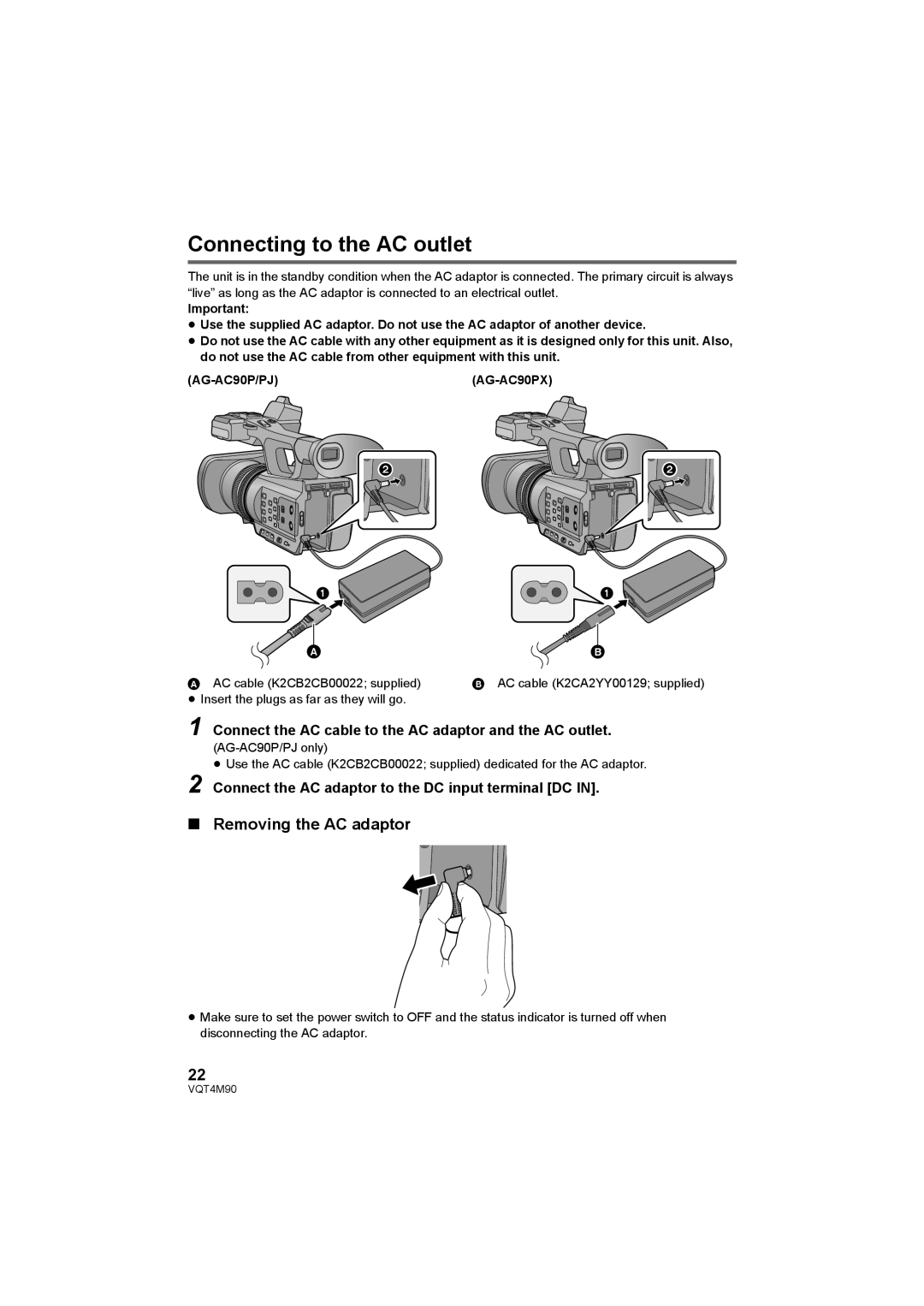 Panasonic AG-AC90PX, AG-AC90PJ operating instructions Connecting to the AC outlet, Removing the AC adaptor 