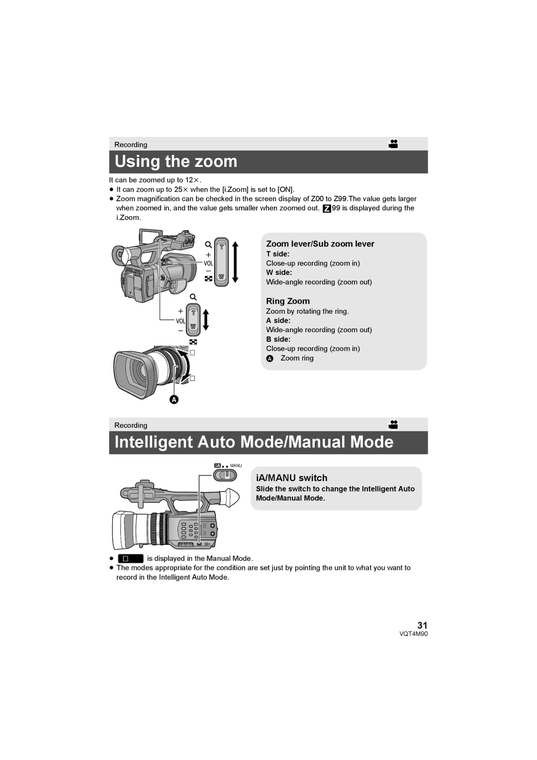 Panasonic AG-AC90PX, AG-AC90PJ Using the zoom, Intelligent Auto Mode/Manual Mode, IA/MANU switch, Ring Zoom, Side 