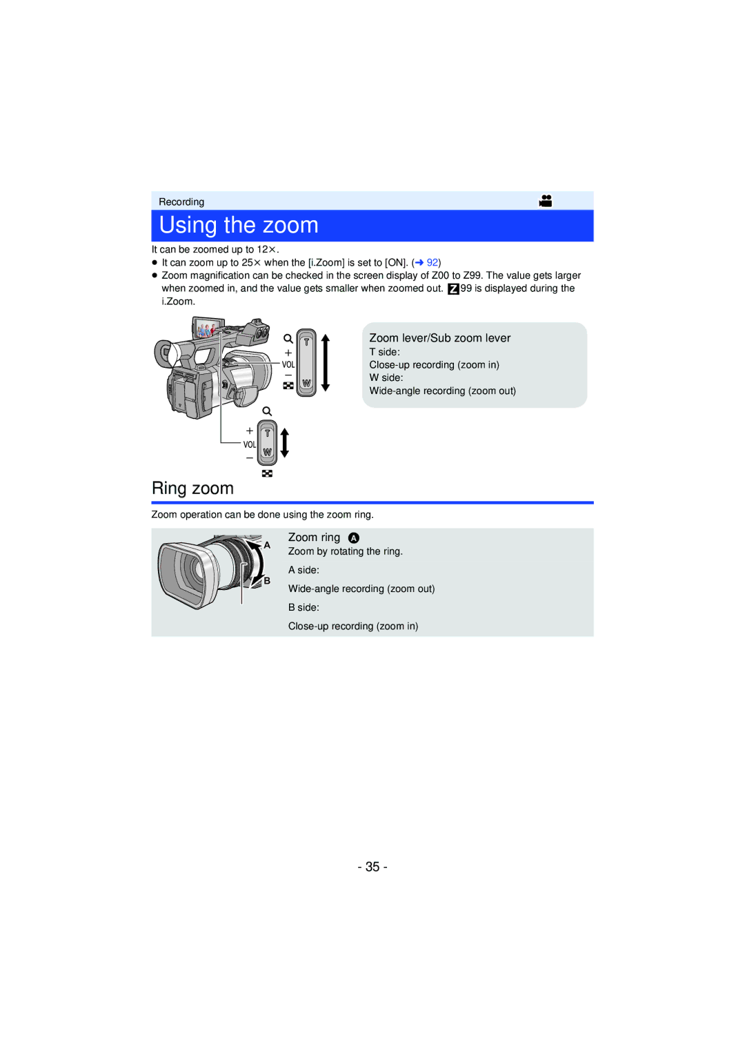 Panasonic AG-AC90PJ, AG-AC90PX operating instructions Using the zoom, Ring zoom, Zoom ring a 