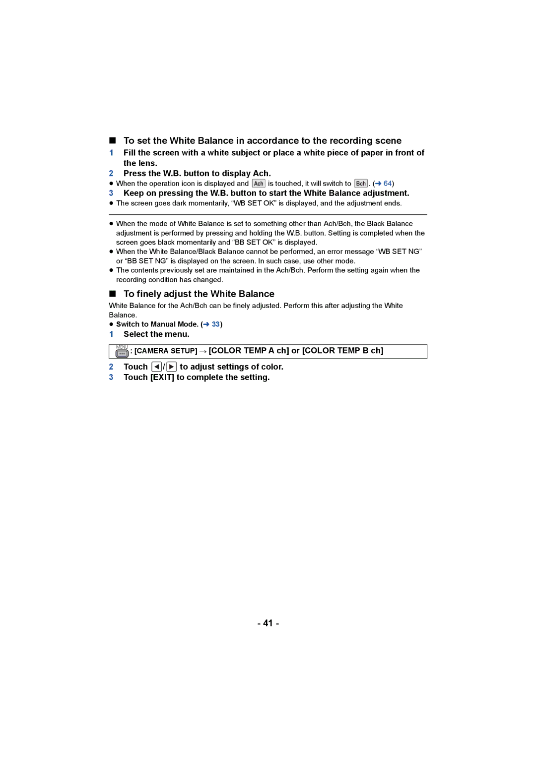 Panasonic AG-AC90PJ, AG-AC90PX operating instructions To finely adjust the White Balance, ≥ Switch to Manual Mode. l 