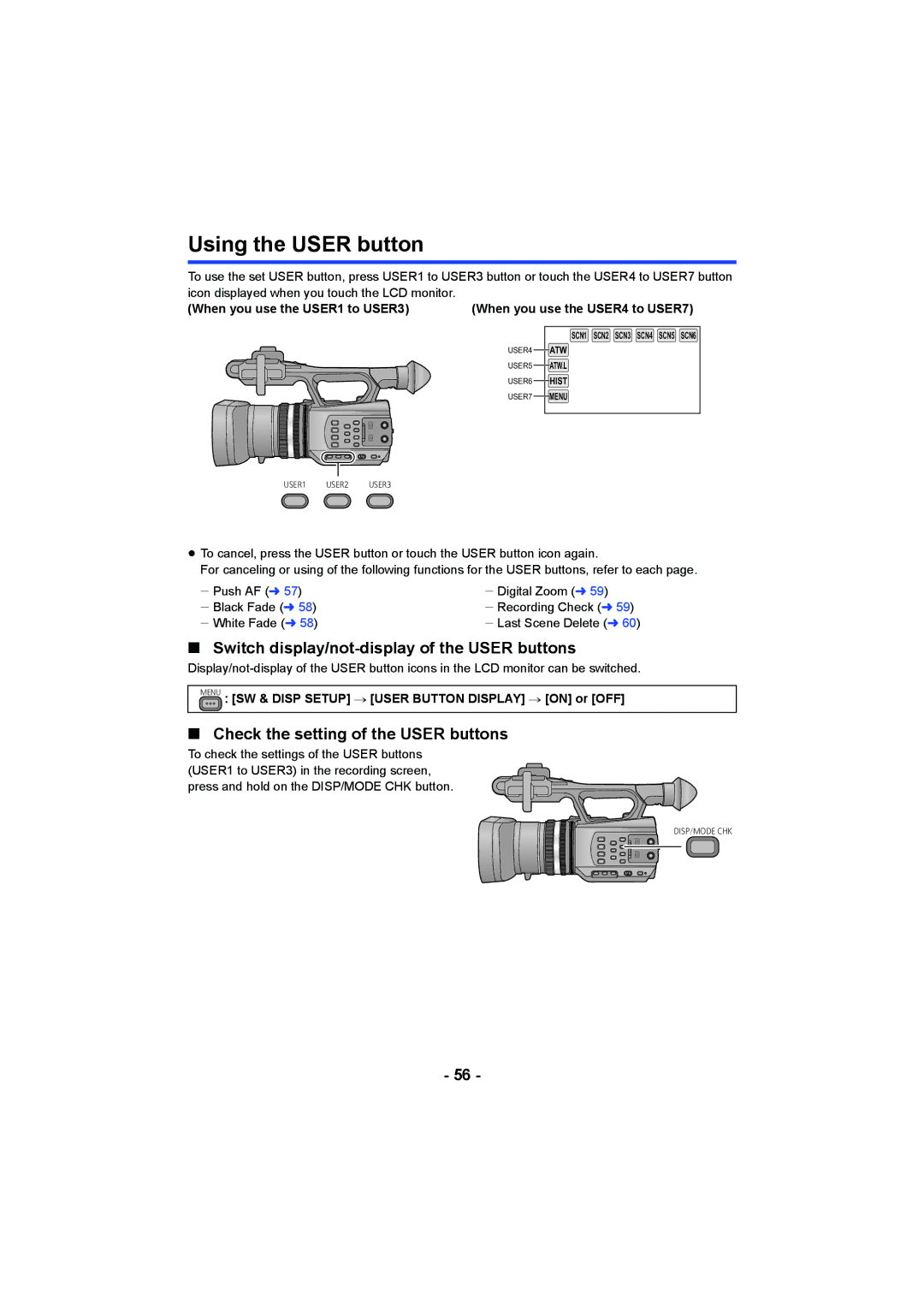 Panasonic AG-AC90PJ, AG-AC90PX operating instructions Using the User button, Switch display/not-display of the User buttons 