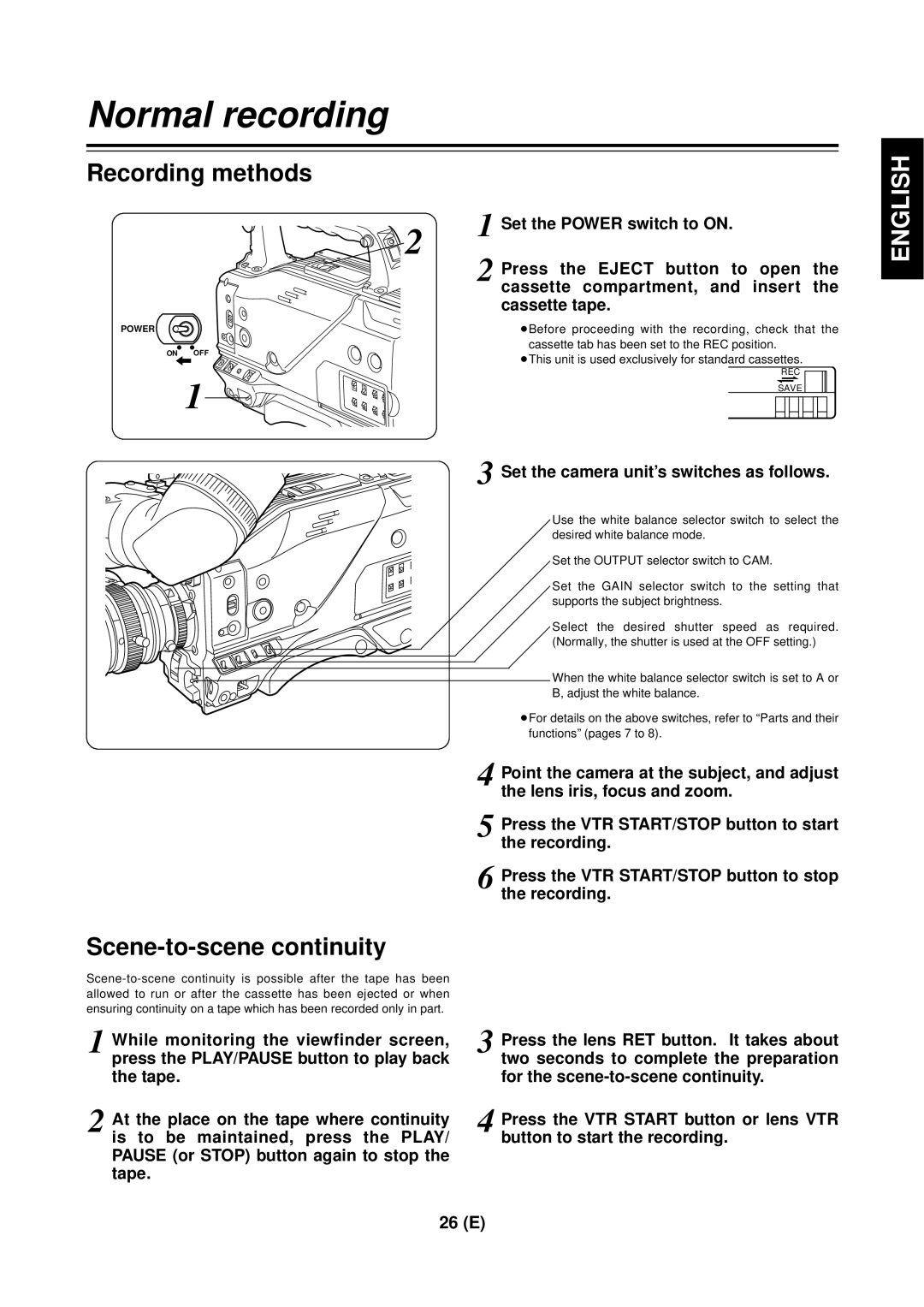 Panasonic AG-DVC 200E manual Normal recording, Recording methods, Scene-to-scene continuity 