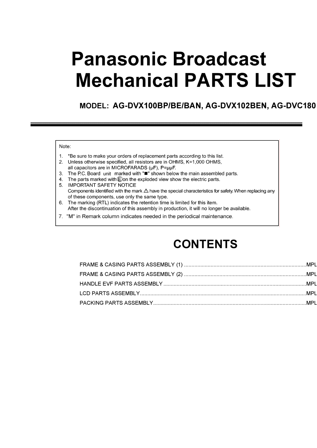 Panasonic AG-DVX100BP, AG-DVC180B, AG-DVX102BEN, AG-DVX100BAN manual Panasonic Broadcast Mechanical Parts List 