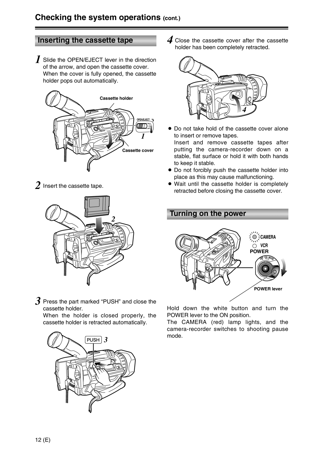 Panasonic AG-DVC30 specifications Checking the system operations, Inserting the cassette tape, Turning on the power 