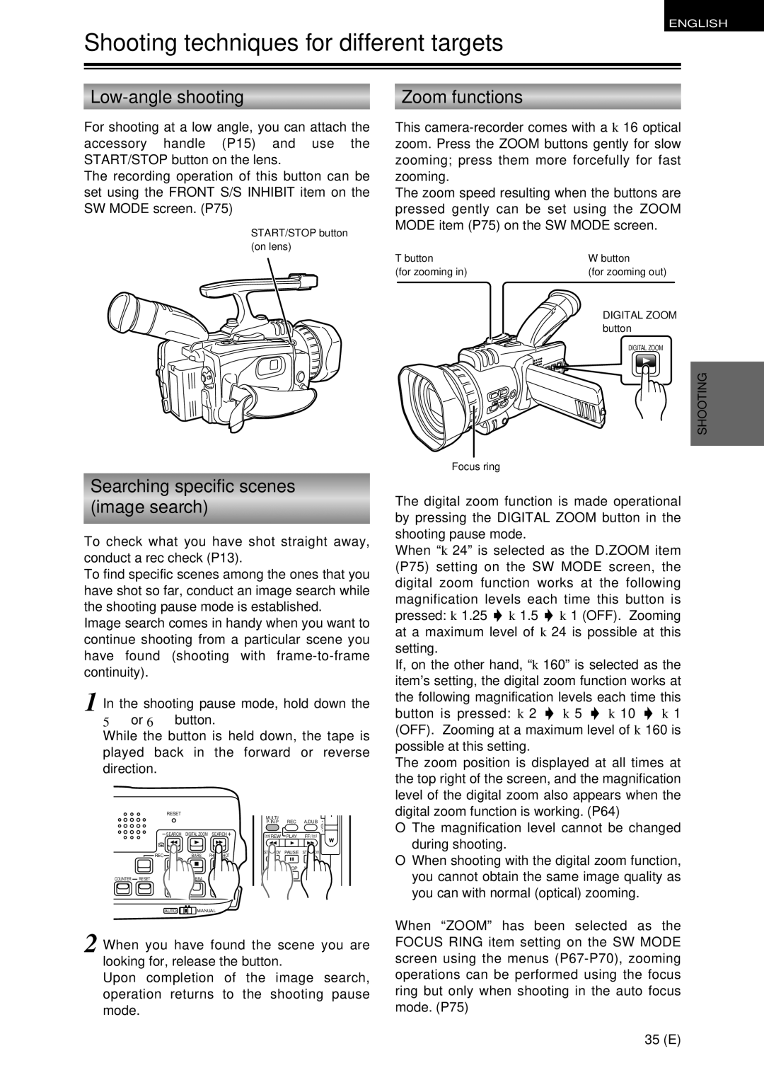 Panasonic AG-DVC30 Shooting techniques for different targets, Low-angle shooting, Searching specific scenes Image search 