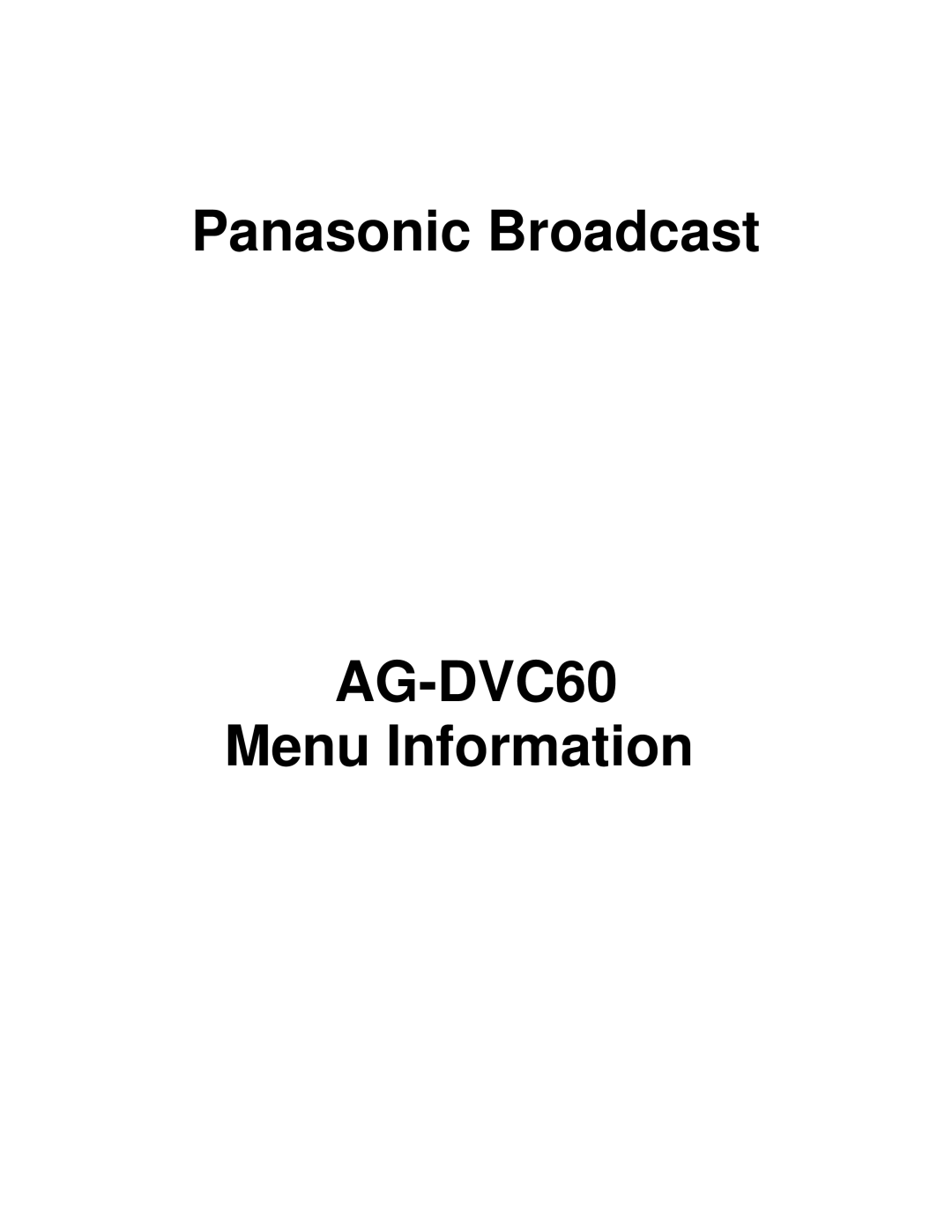 Panasonic AG-DVC60 manual 